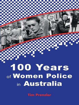 cover image of One Hundred Years of Women Police in Australia